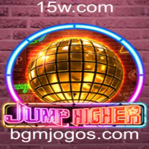 Descubra o Mundo Empolgante de JumpHigher: Um Mergulho nas Regras, Estratégias e Aventuras